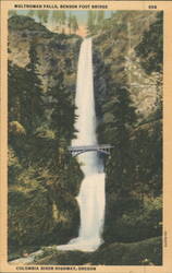 Multnomah Falls, Benson Foot Bridge, Columbia River Highway Postcard