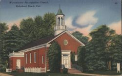Westminster Presbyterian Church, Rehoboth Beach, DE Postcard