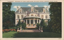 Chetwode, Residence of John Jacob Astor, Newport, RI Postcard