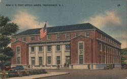 New U. S. Post Office Annex, Providence Postcard