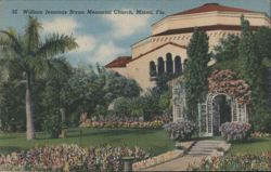 William Jennings Bryan Memorial Church, Miami, FL Postcard
