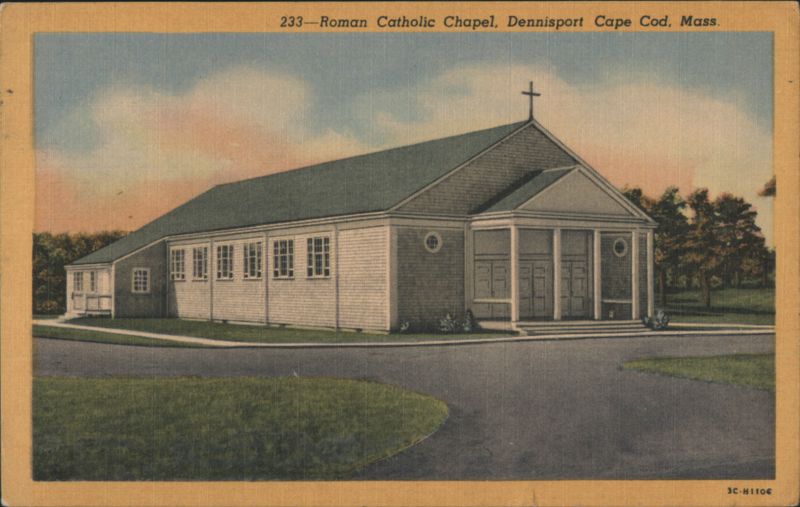 Roman Catholic Chapel, Dennisport, Cape Cod, Mass. Dennis Port Massachusetts