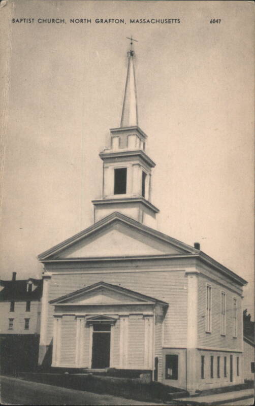 Baptist Church, North Grafton, Massachusetts