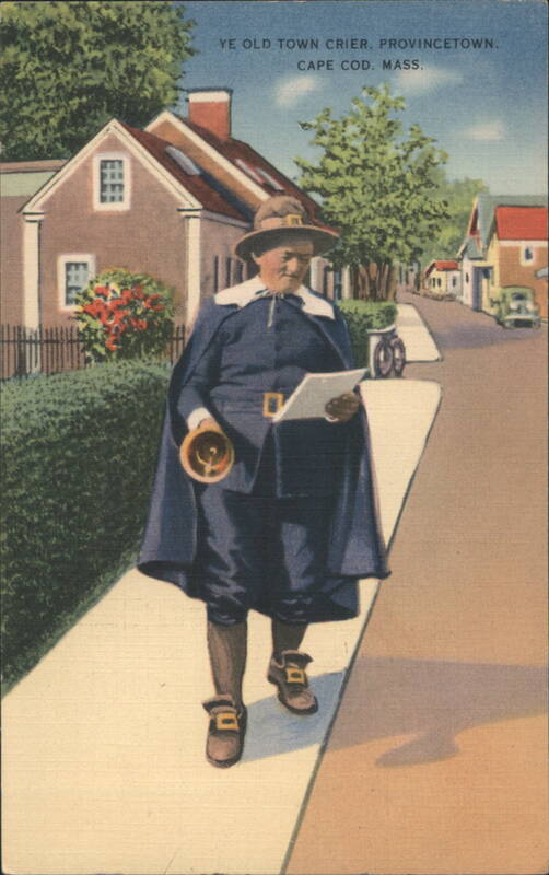 Ye Old Town Crier, Provincetown, Cape Cod, MA Massachusetts