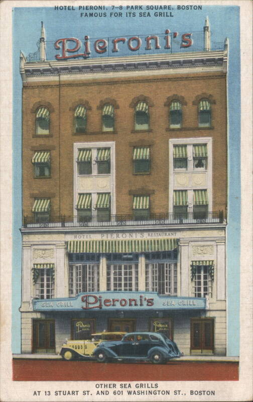 Hotel Pieroni, 7-8 Park Square, Famous Sea Grill Boston Massachusetts