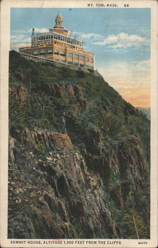 Summit House, Mount Tom, Mass. Massachusetts