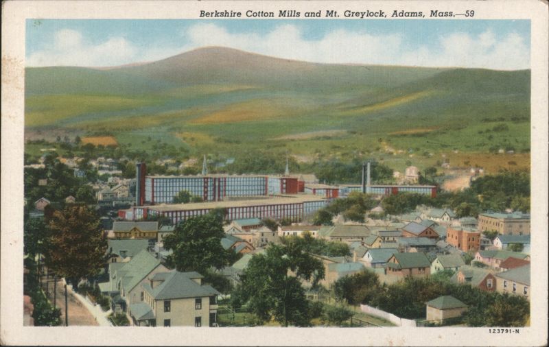 Berkshire Cotton Mills and Mt. Greylock Adams Massachusetts