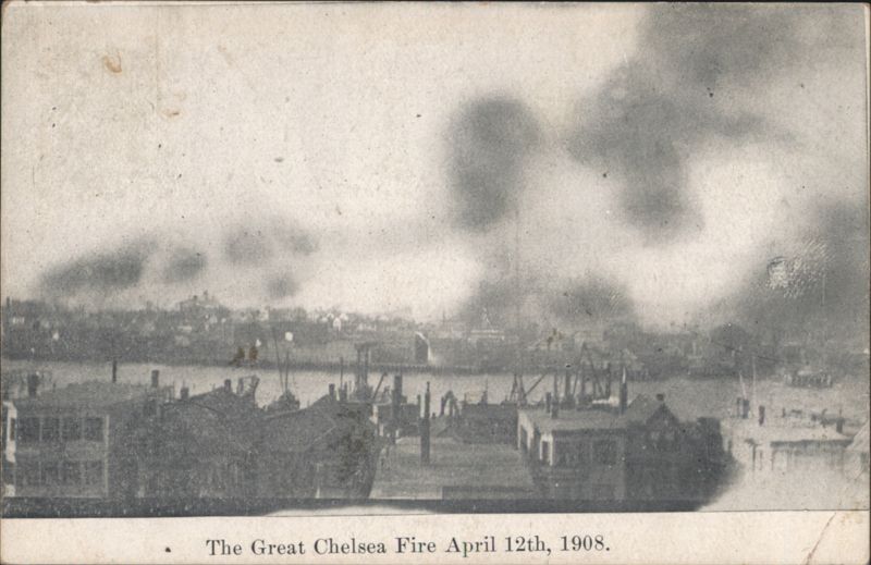 Great Chelsea Fire April 12, 1908 Massachusetts