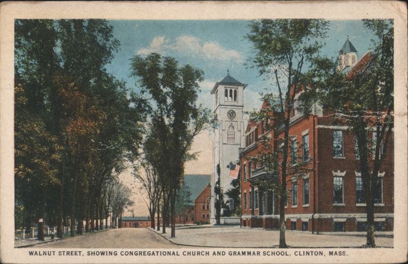 Walnut Street, Congregational Church & Grammar School Clinton Massachusetts