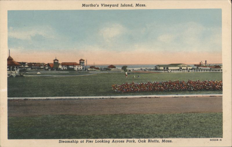 Steamship at Pier Looking Across Park, Oak Bluffs Massachusetts