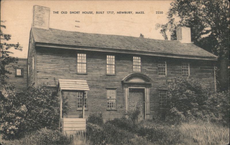 The Old Short House, Built 1717, Newbury, Mass. Massachusetts