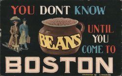 You Don't Know Beans Until You Come to Boston Postcard