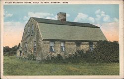 Myles Standish House, Built 1666 Postcard