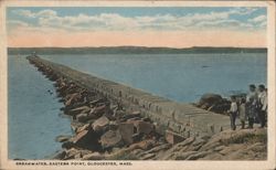 Breakwater, Eastern Point, Gloucester, Mass. Postcard