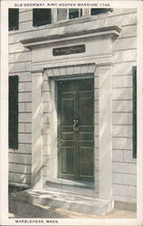 Old Doorway, King Hooper Mansion, 1745 Postcard
