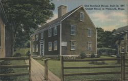 Old Howland House, Oldest House in Plymouth Postcard