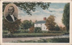 Birthplace of John Greenleaf Whittier, Haverhill Postcard