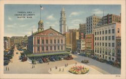 Faneuil Hall - Cradle of Liberty, Boston MA Postcard