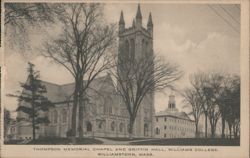 Thompson Memorial Chapel & Griffin Hall, Williams College Postcard