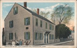 Birthplace of Wm. Lloyd Garrison, Newburyport Postcard