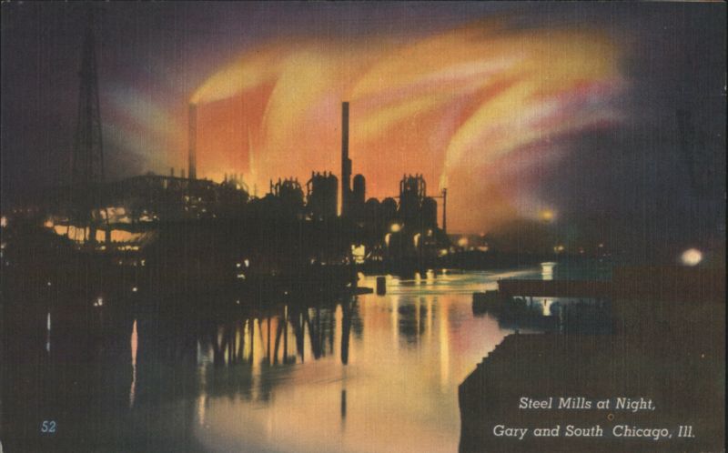 Steel Mills at Night, Gary & South Chicago Illinois