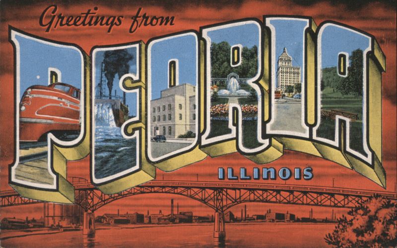 Greetings from Peoria Illinois Large Letter Views