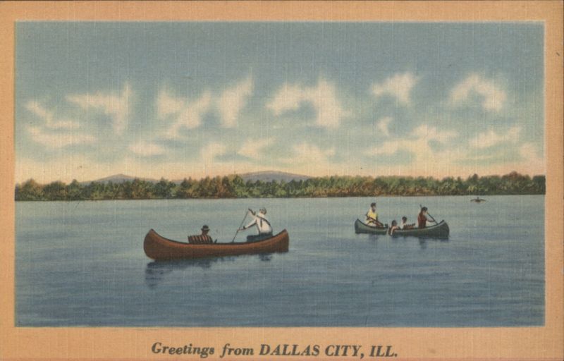 Canoeing on Water, Greetings from Dallas City, IL Illinois