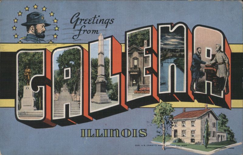 Greetings from Galena, Illinois - Grant Statue, Museum, River View