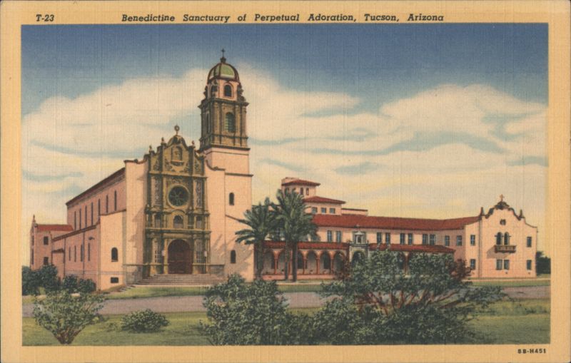 Benedictine Sanctuary of Perpetual Adoration Tucson Arizona