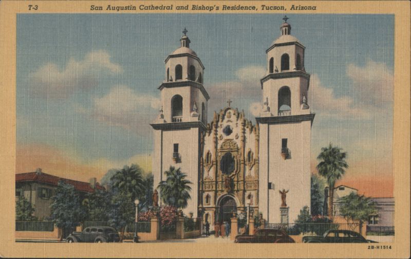 San Augustin Cathedral & Bishop's Residence, Tucson, AZ Arizona