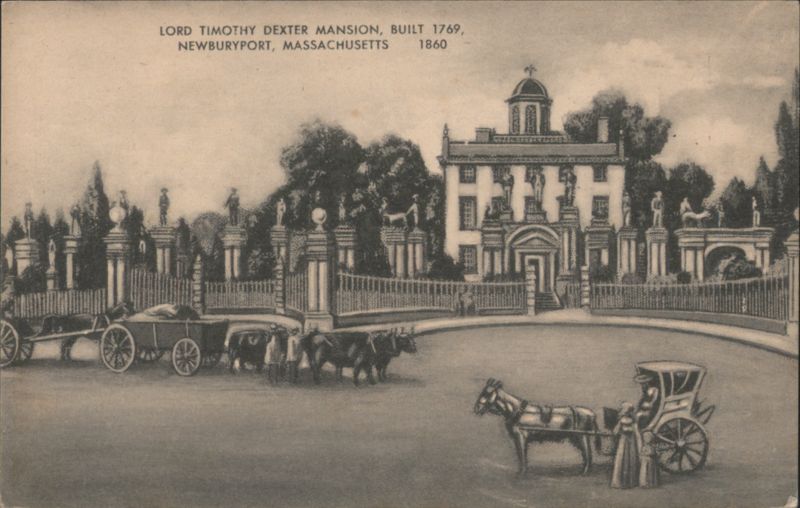 Lord Timothy Dexter Mansion, Newburyport, 1860 Massachusetts