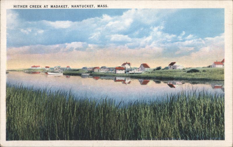 Hither Creek at Madaket, Nantucket, Mass. Massachusetts