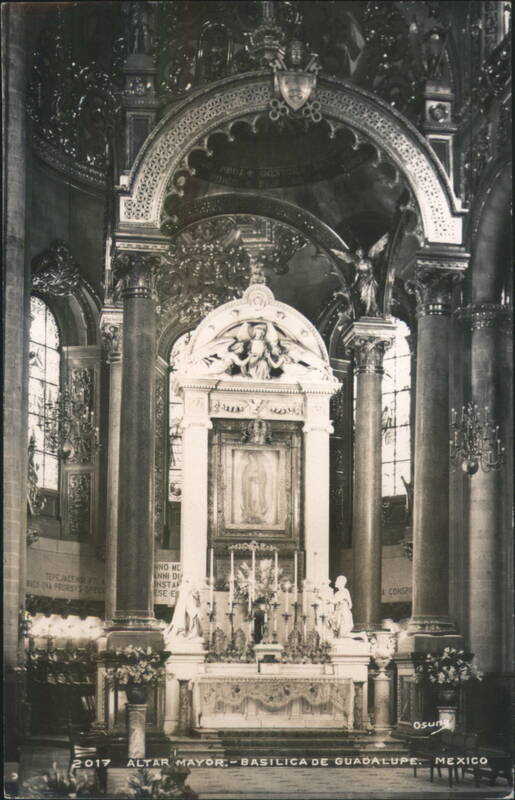 Altar Mayor, Basilica de Guadalupe, Mexico OSUNA