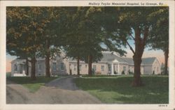 Mallory Taylor Memorial Hospital, La Grange, KY Postcard