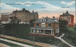 Milwaukee Hospital, Rectory, and Layton Home Postcard