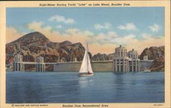 Eight-Meter Racing Yacht "Loke" on Lake Mead, Boulder Dam Postcard