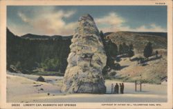Liberty Cap, Mammoth Hot Springs, Yellowstone Park Postcard