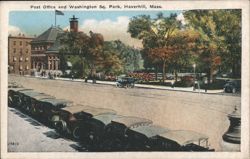 Post Office and Washington Sq. Park, Haverhill Postcard