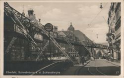 Elberfeld, Schwebebahn a. d. Schlossbleiche Postcard