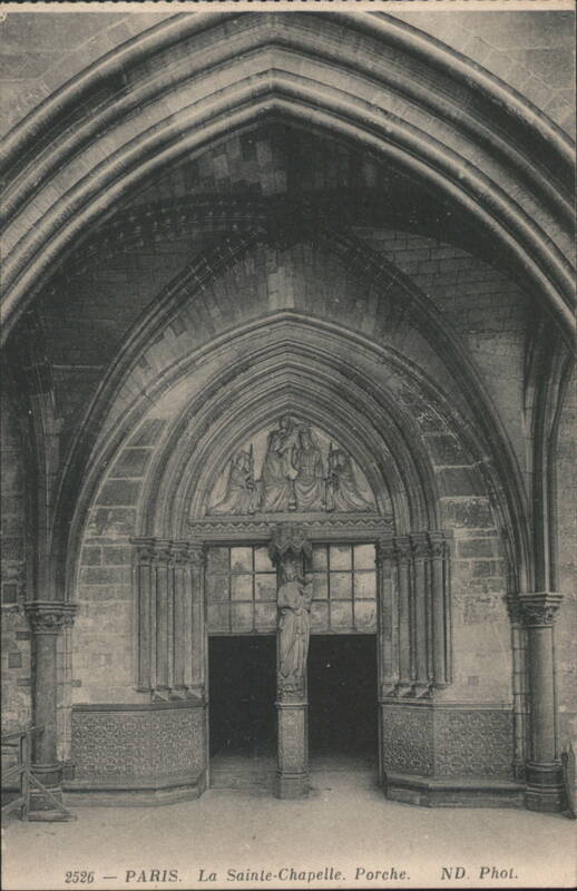 Sainte-Chapelle Porch Entrance, Paris France