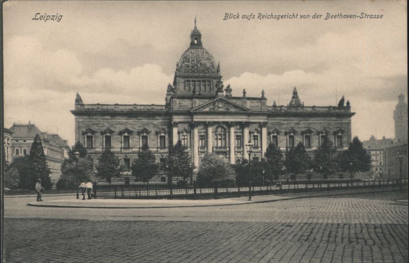 Reichsgericht from Beethoven-Strasse, Leipzig Germany