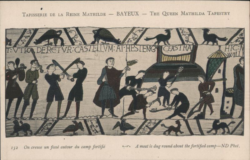 The Queen Mathilda Tapestry - Bayeux - Digging Moat France