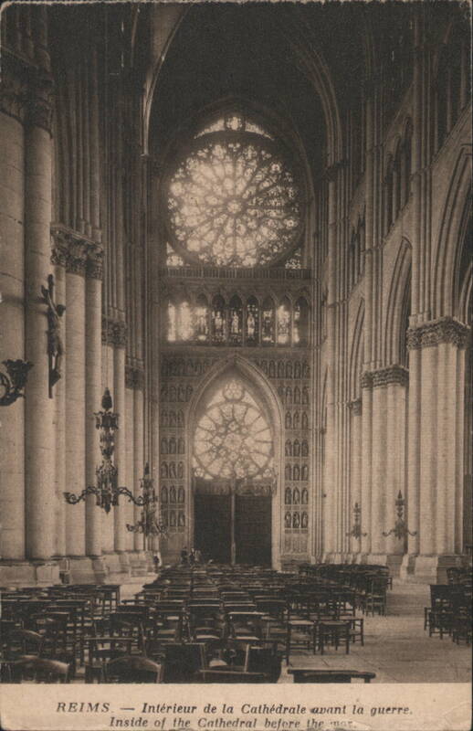 Reims Cathedral Interior, Rose Window, Before the War France