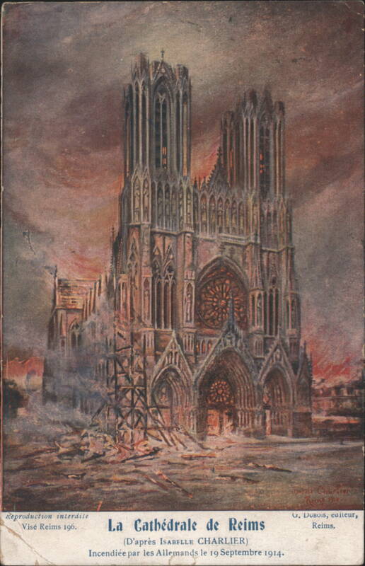 Reims Cathedral Burning, WWI France Isabelle Charlier