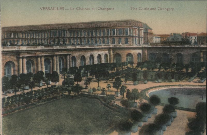 Versailles - The Castle and Orangery France