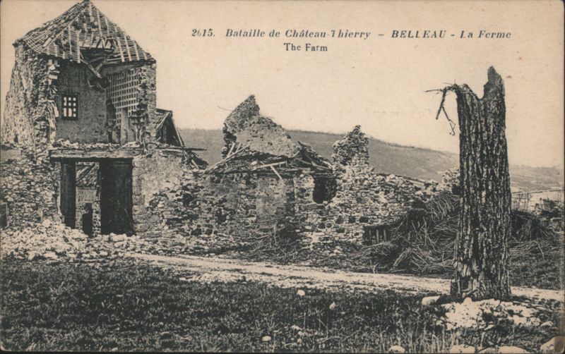 Château-Thierry Belleau Farm Ruins, Battle Site France