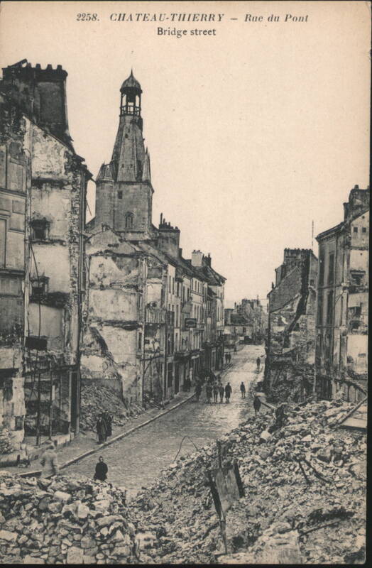Chateau-Thierry, Rue du Pont (Bridge Street) Ruins France