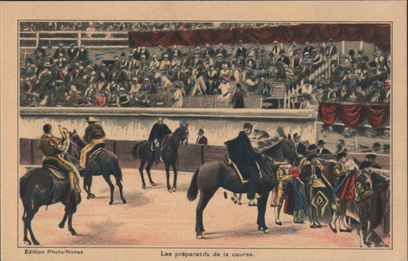 Bullring Preparations, Horsemen & Spectators, Nîmes France
