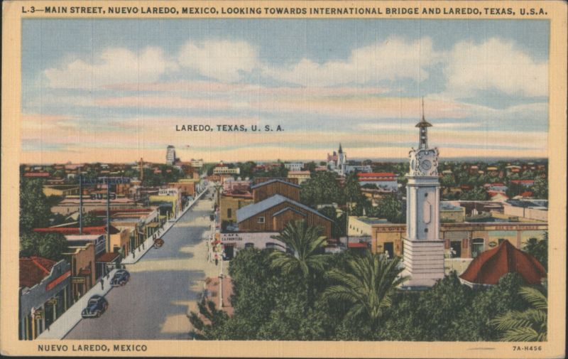 Main Street, Nuevo Laredo, Mexico, Towards Laredo, TX
