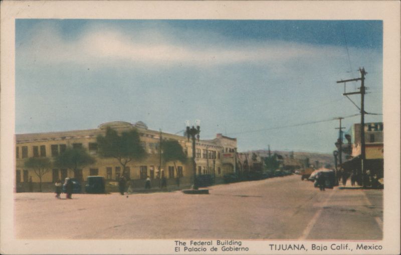 The Federal Building, El Palacio de Gobierno TIJUANA Mexico